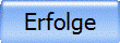 Erfolge